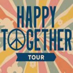 Happy Together Tour: The Turtles, Little Anthony, Gary Puckett and The Union Gap, The Vogues, The Classics IV & The Cowsills
