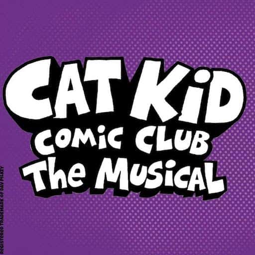 Cat Kid Comic Club: The Musical